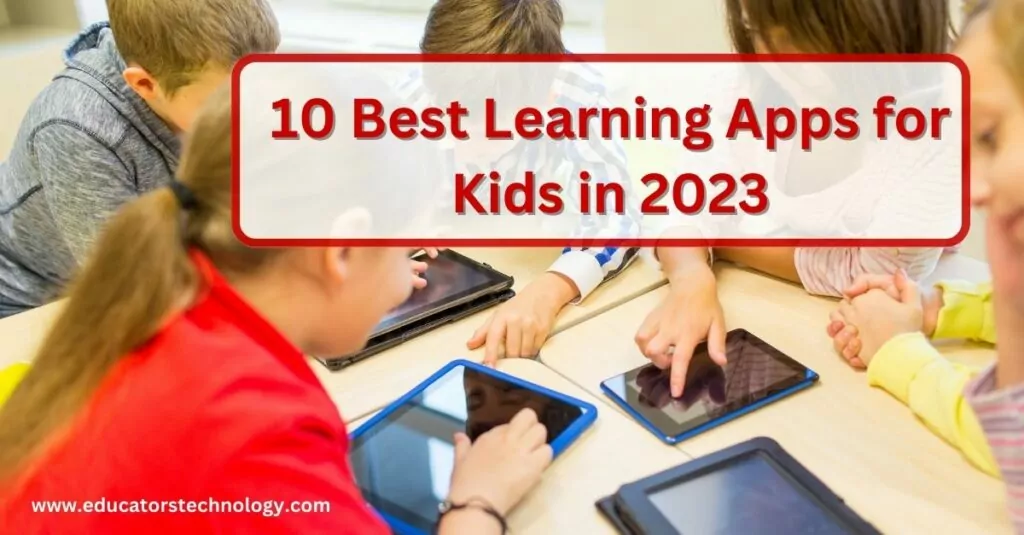 Learning apps for kids in 2023