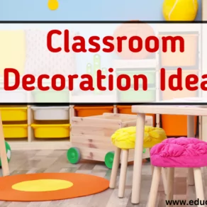 Classroom decoration ideas