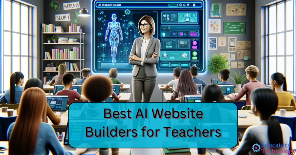 AI Website Builders for Teachers