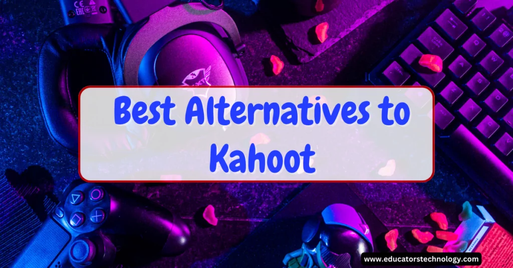 Kahoot Alternatives
