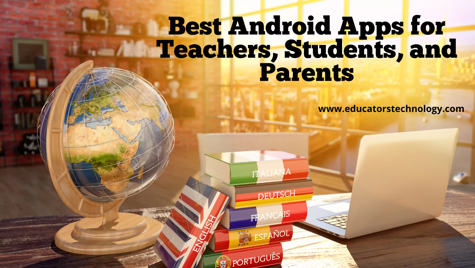 Android apps for teachers Android apps for teachers