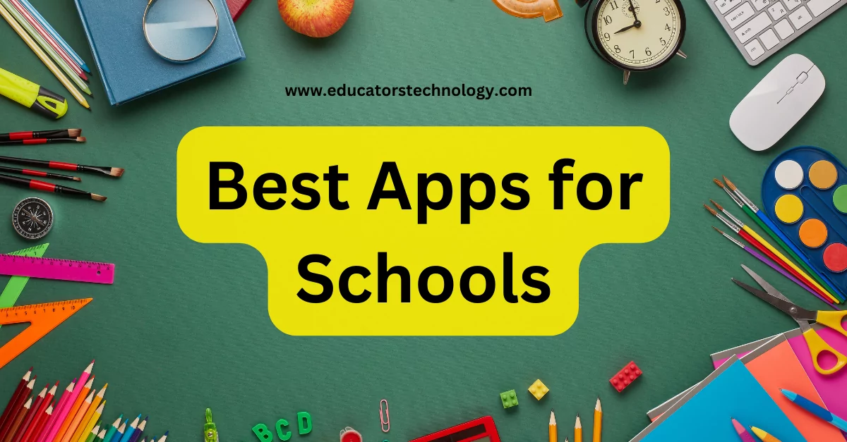 Best apps for schools Best apps for schools