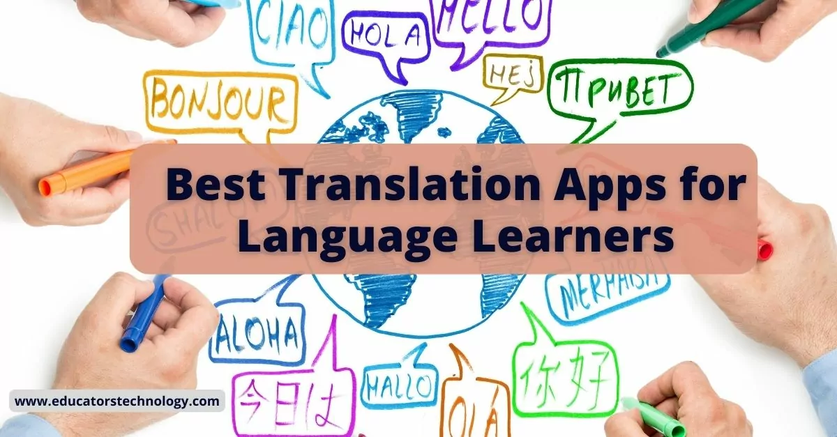 Translation apps Translation Apps for Teachers and Students