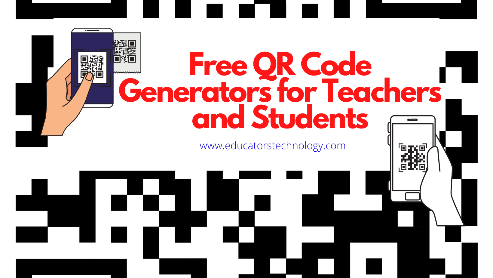 Free QR Code Generators for teachers QR Code Generators for Teachers and Students