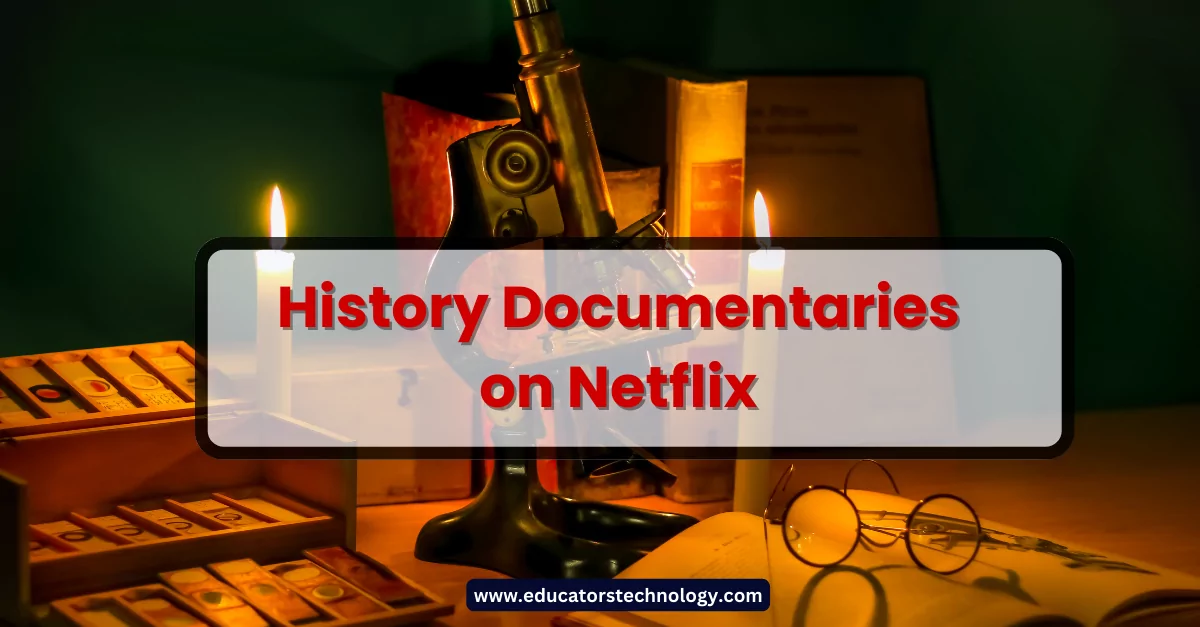 Netflix history documentaries History Documentaries on Netflix