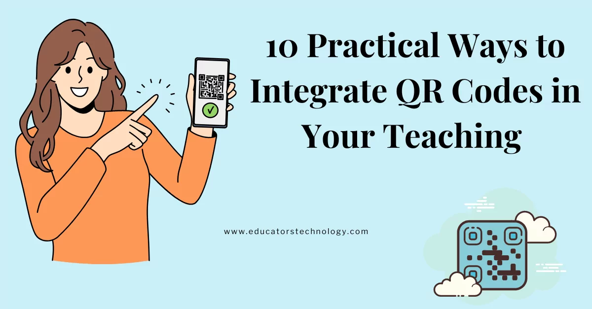 Integrate QR Codes in teaching Integrate QR Codes in teaching