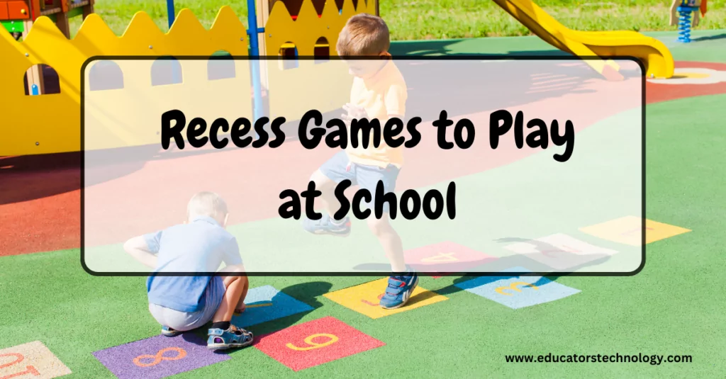 Recess Games to Play at School