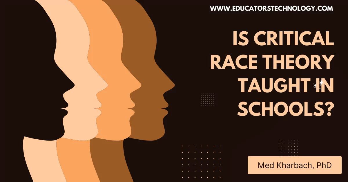 CTR in schools Is Critical Race Theory Taught in Schools?